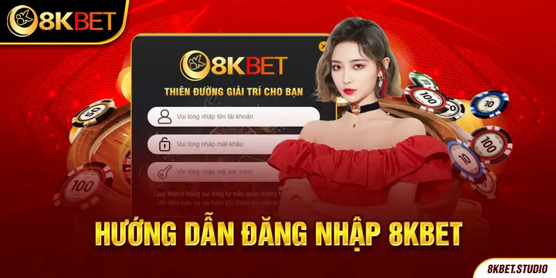 Hướng dẫn đăng nhập 8KBET cực nhanh