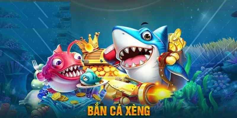 Bắn Cá Xèng - Game Giải Trí Hot Nhất 2024